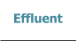 Effluent