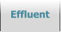 Effluent